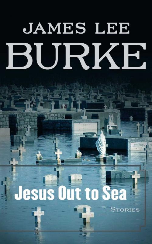 Cover of the book Jesus Out to Sea by James Lee Burke, Simon & Schuster
