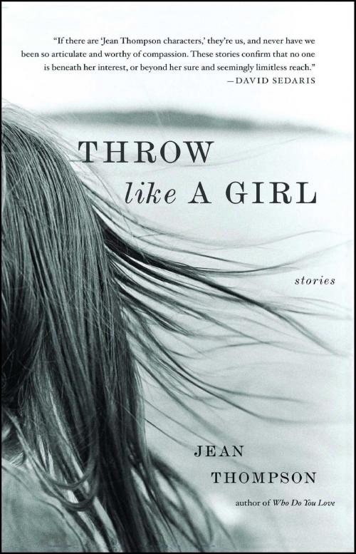 Cover of the book Throw Like A Girl by Jean Thompson, Simon & Schuster