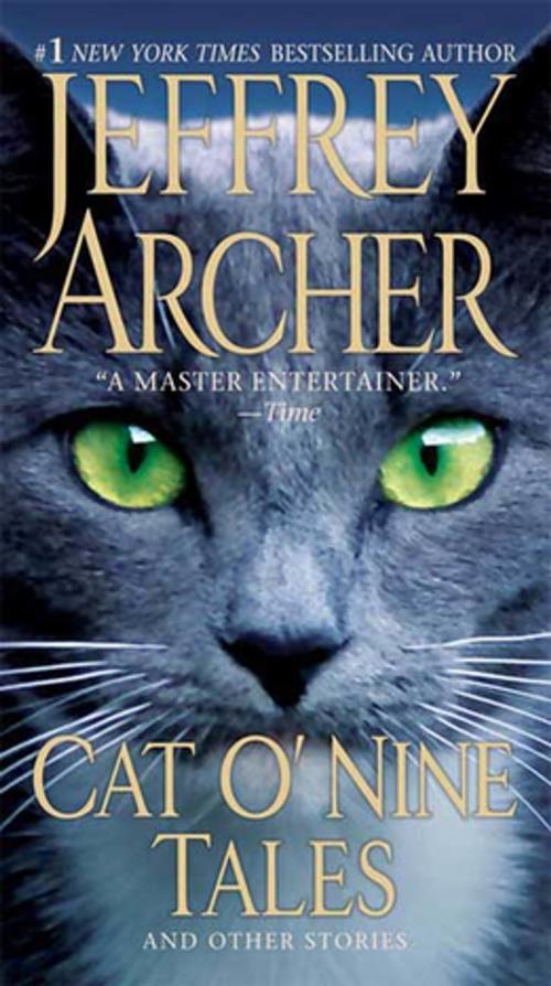 Cover of the book Cat O' Nine Tales by Jeffrey Archer, St. Martin's Press