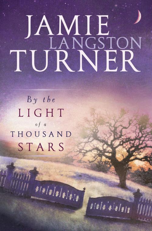 Cover of the book By the Light of a Thousand Stars by Jamie Langston Turner, Baker Publishing Group