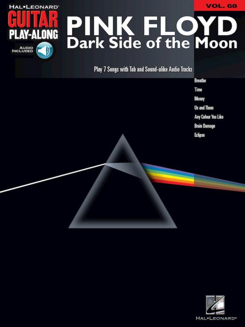 Cover of the book Pink Floyd - Dark Side of the Moon Songbook by Pink Floyd, Hal Leonard