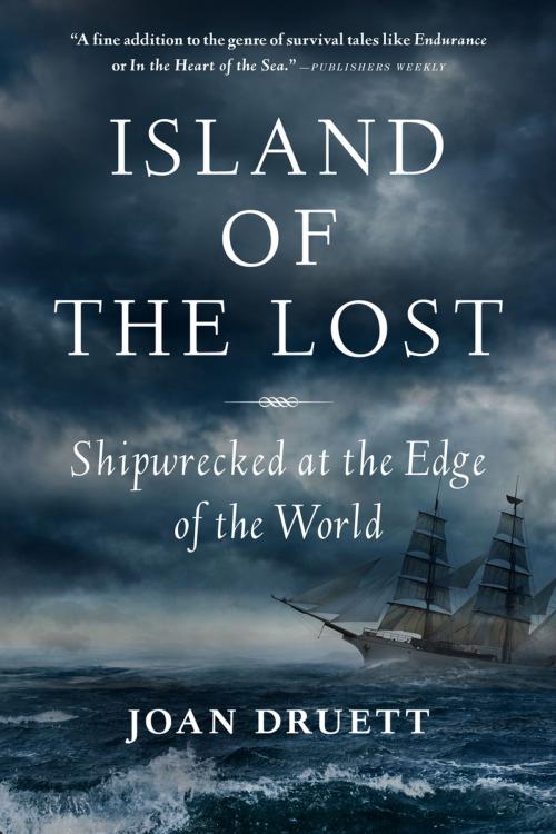 Cover of the book Island of the Lost by Joan Druett, Algonquin Books