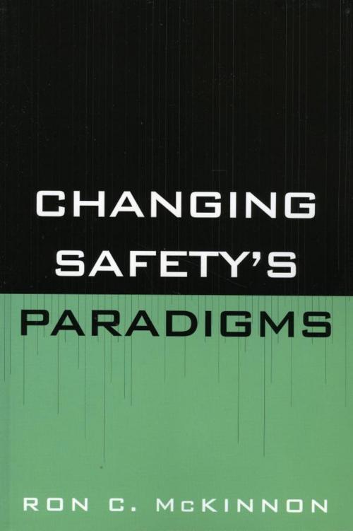 Cover of the book Changing Safety's Paradigms by Ron C. McKinnon, Government Institutes