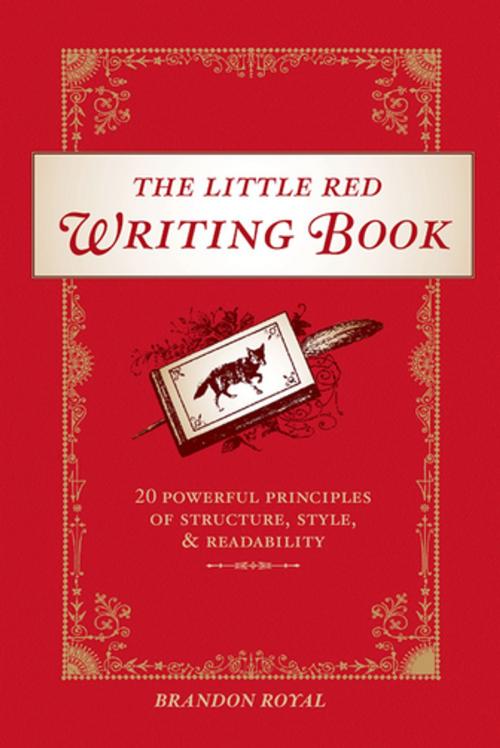 Cover of the book The Little Red Writing Book by Brandon Royal, F+W Media