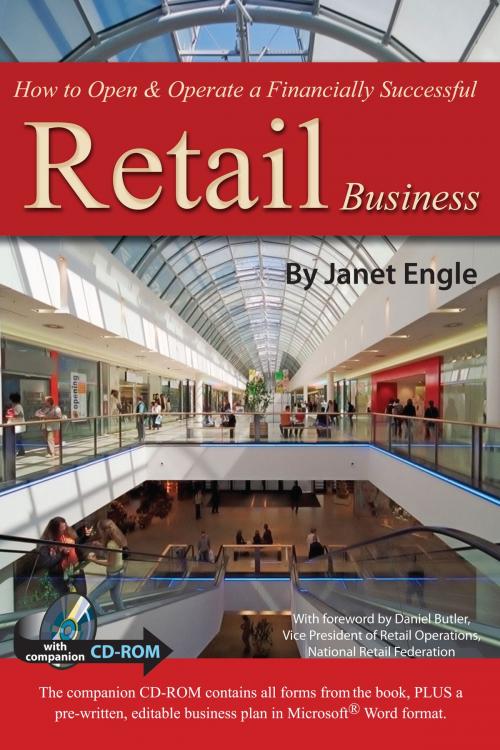 Cover of the book How to Open & Operate a Financially Successful Retail Business by Janet Engle, Atlantic Publishing Group
