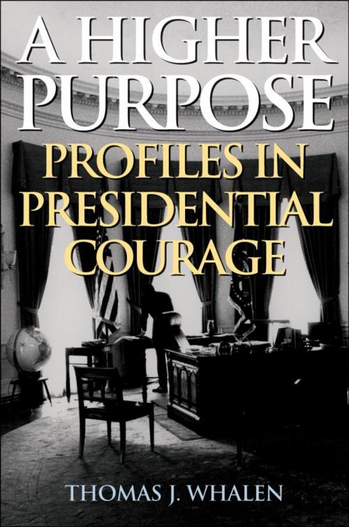 Cover of the book A Higher Purpose by Thomas J. Whalen, Ivan R. Dee