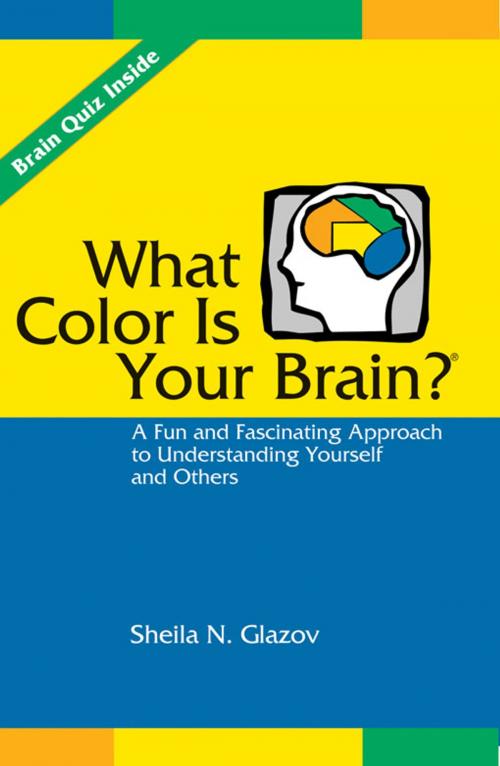 Cover of the book What Color Is Your Brain? by , SLACK Incorporated