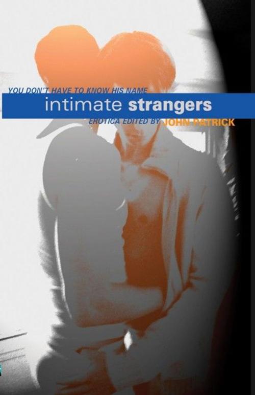 Cover of the book Intimate Strangers by John Patrick, STARbooks Press