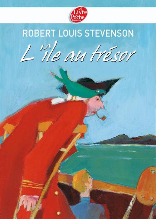 Cover of the book L'île au trésor by Robert Louis Stevenson, Olivier Tallec, Livre de Poche Jeunesse
