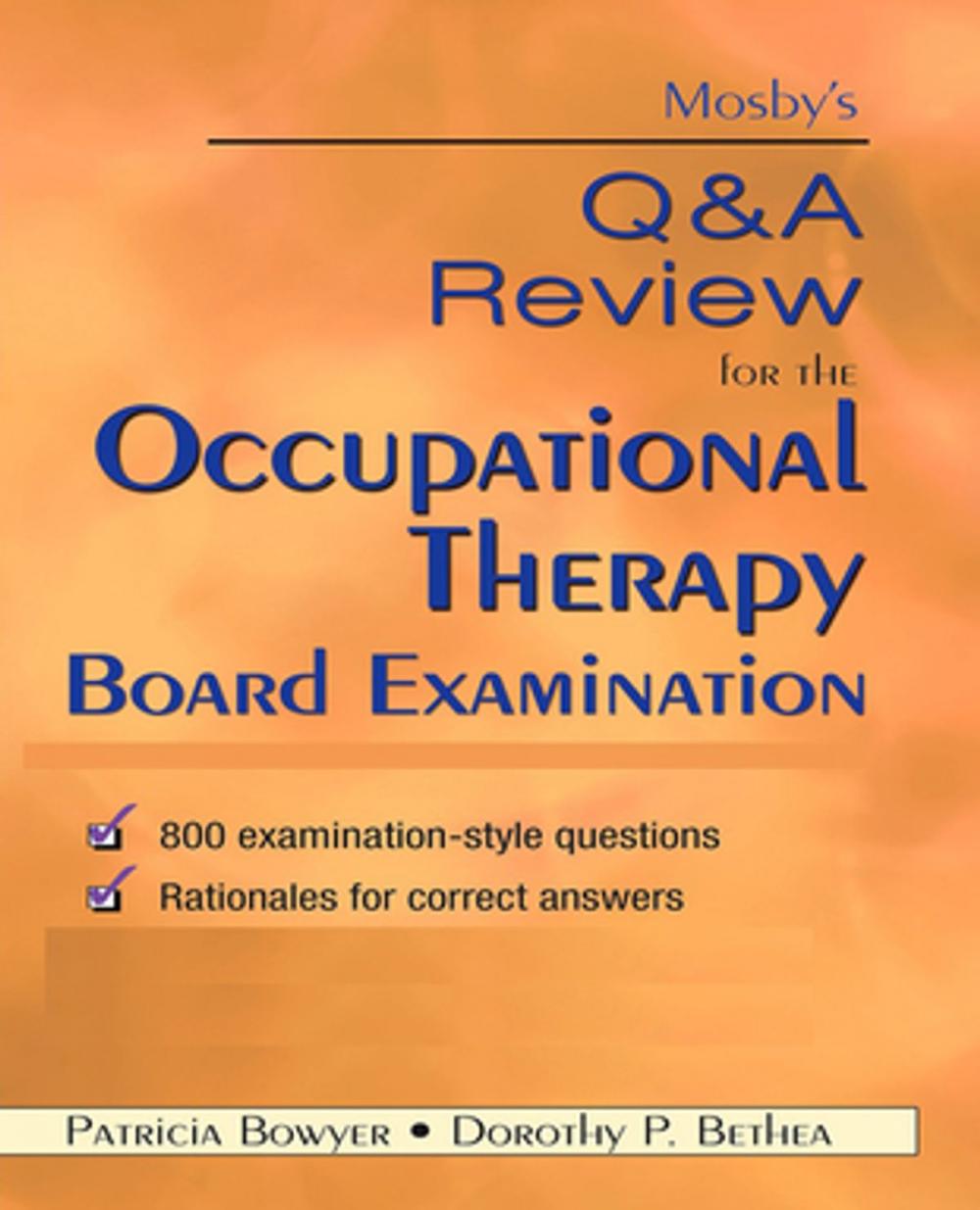 Big bigCover of Mosby's Q & A Review for the Occupational Therapy Board Examination - E-Book
