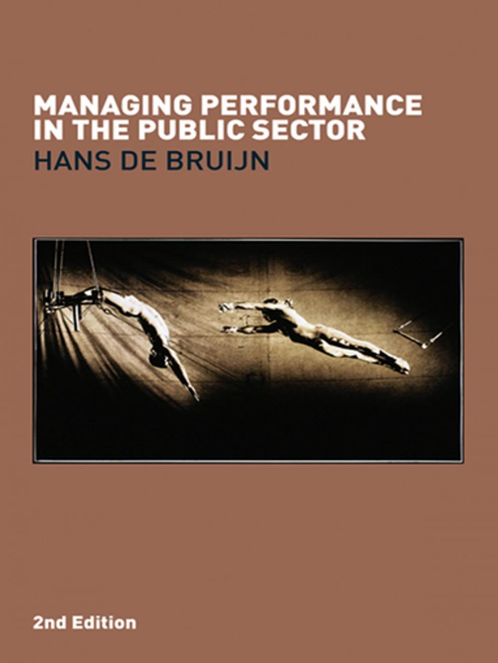 Big bigCover of Managing Performance in the Public Sector