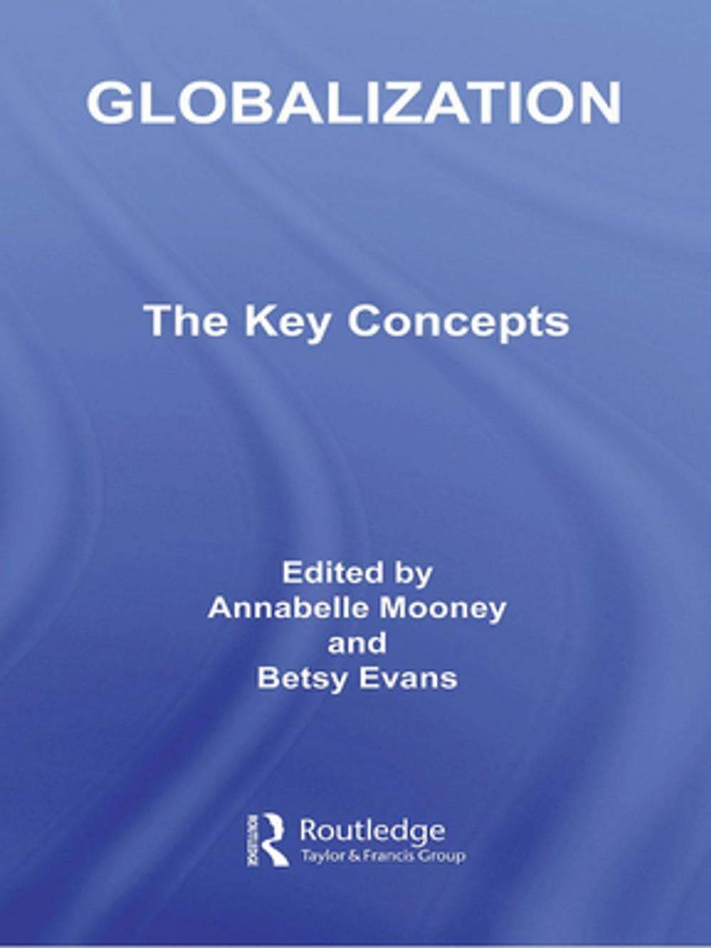 Big bigCover of Globalization: The Key Concepts