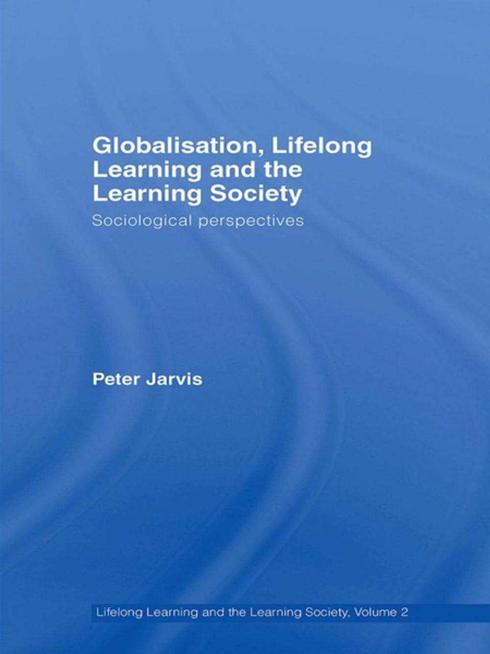 Big bigCover of Globalization, Lifelong Learning and the Learning Society
