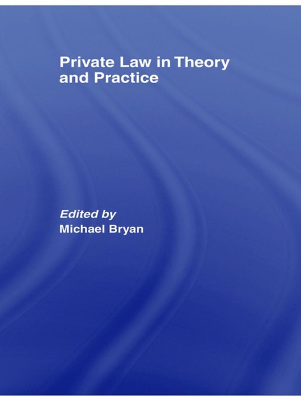Big bigCover of Private Law in Theory and Practice