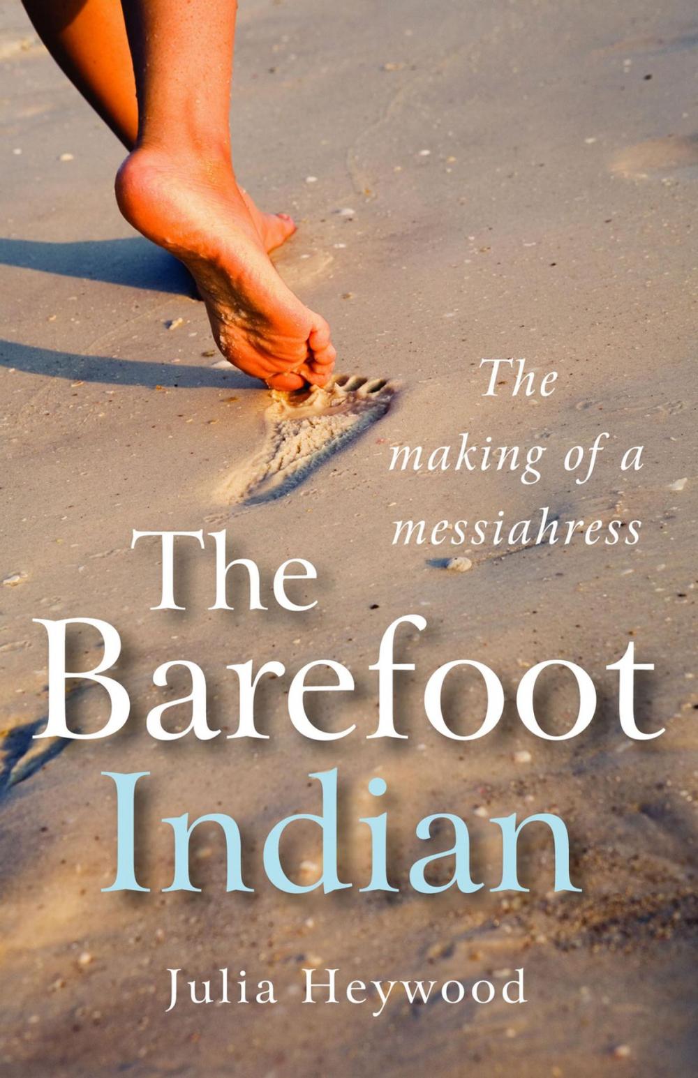 Big bigCover of The Barefoot Indian