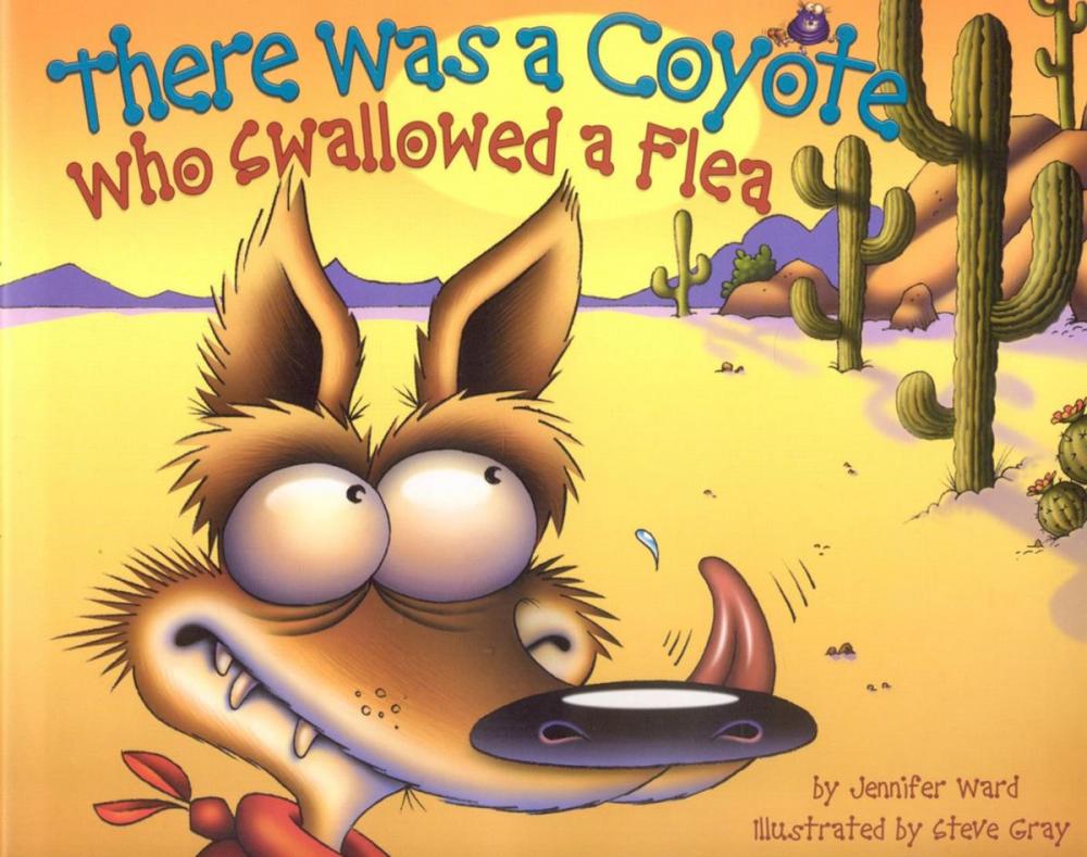 Big bigCover of There Was a Coyote Who Swallowed a Flea