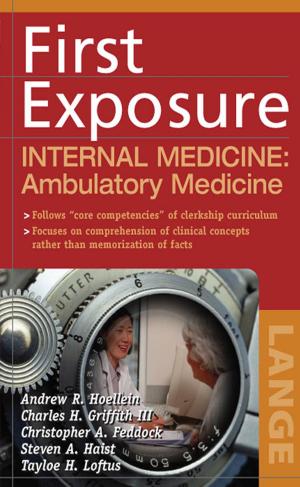 Cover of First Exposure to Internal Medicine: Ambulatory Medicine