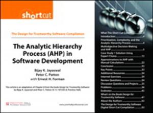 Cover of the book The Analytic Hierarchy Process (AHP) in Software Development (Digital Short Cut) by Carl J. Weisman