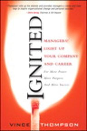 Cover of the book Ignited by Jerry Porras, Stewart Emery, Mark Thompson
