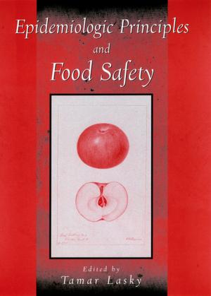 Cover of the book Epidemiologic Principles and Food Safety by Anders Walker