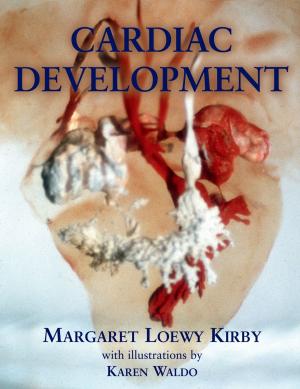 Cover of the book Cardiac Development by Justin Ritzinger