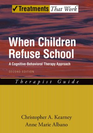 Cover of the book When Children Refuse School by Jean Raffa