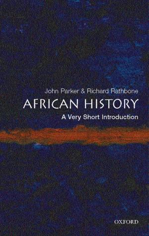 Cover of the book African History: A Very Short Introduction by Tanya Aplin, Lionel Bently, Phillip Johnson, Simon Malynicz