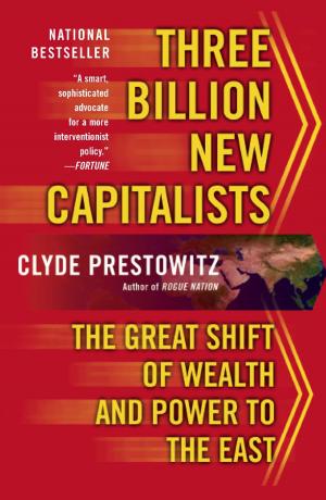 Cover of the book Three Billion New Capitalists by Oliver Bullough
