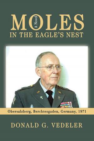 Cover of the book Moles in the Eagle's Nest by Kenneth S. Murray
