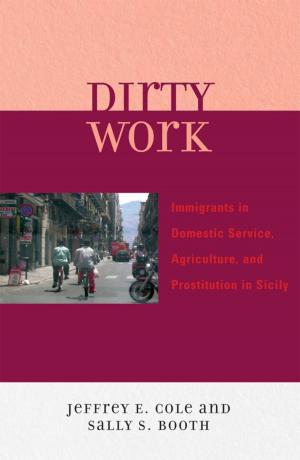 Cover of the book Dirty Work by Kyrsten Sinema