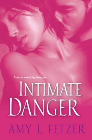 Cover of the book Intimate Danger by Lina Simoni