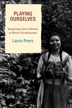 Cover of the book Playing Ourselves by 