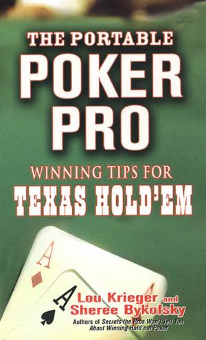 Cover of the book The Portable Poker Pro: Winning Tips For Texas Hold'em by William W. Johnstone, Fred Austin