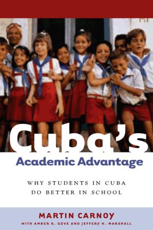 Book cover of Cuba’s Academic Advantage