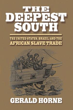 Cover of the book The Deepest South by E. Melanie Dupuis