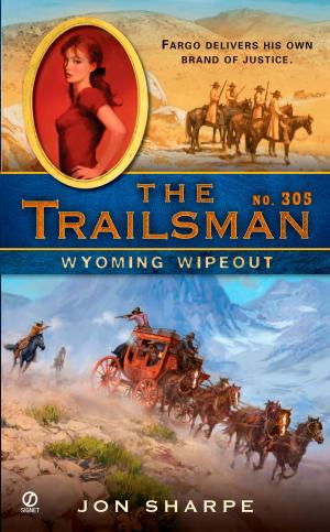 Cover of the book The Trailsman #305 by Robert N. Butler