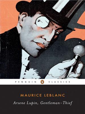 Book cover of Arsene Lupin, Gentleman-Thief
