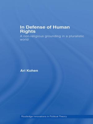 Cover of the book In Defense of Human Rights by Petri Suomala, Jouni Lyly-Yrjänäinen, Teemu Laine, Falconer Mitchell