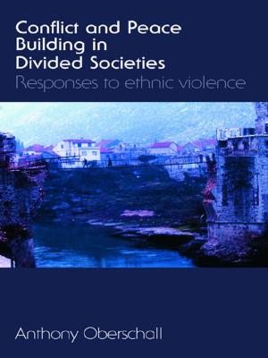 Cover of the book Conflict and Peace Building in Divided Societies by Andreja Jaklic, Marjan Svetlicic
