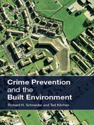 Book cover of Crime Prevention and the Built Environment