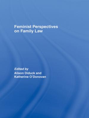 Cover of the book Feminist Perspectives on Family Law by Dominic W. Massaro, Jeffry A. Simpson