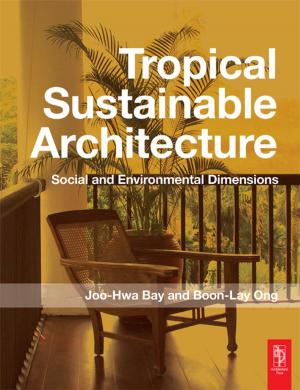 Cover of the book Tropical Sustainable Architecture by Judith Mair