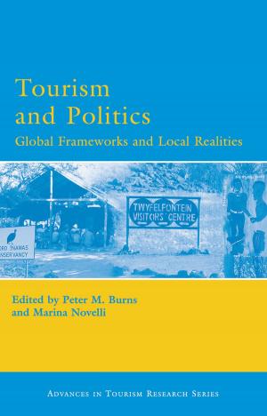 Cover of the book Tourism and Politics by Robert G. Weisbord