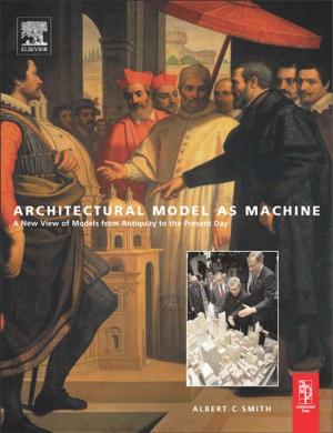 Cover of the book Architectural Model as Machine by 