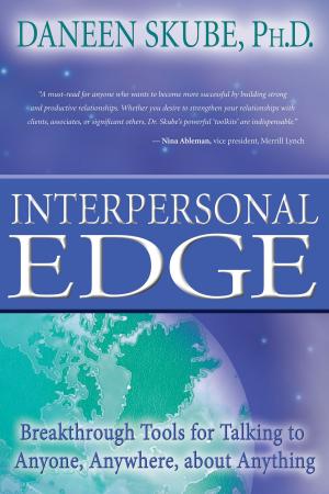 Cover of the book Interpersonal Edge by Bernie S. Siegel, M.D., Yosaif August