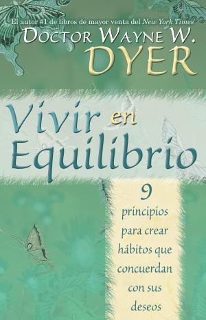 Cover of the book Vivir en Equilibrio by Candace B. Pert, Ph.D.
