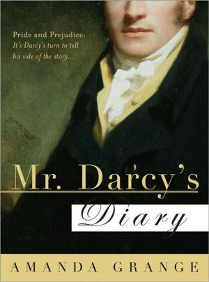 Cover of the book Mr. Darcy's Diary: A Novel by Jeff Strand