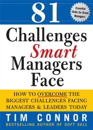 Cover of the book 81 Challenges Smart Managers Face by Matthew Alper