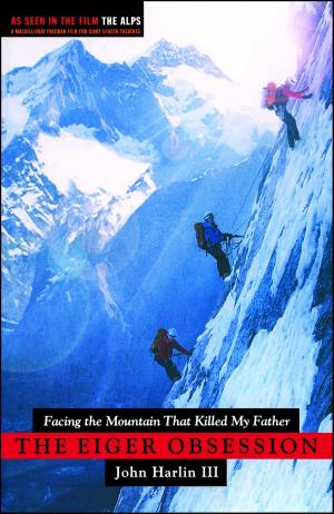 Cover of the book The Eiger Obsession by Cara Robertson