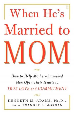 Cover of the book When He's Married to Mom by Tony Jeary